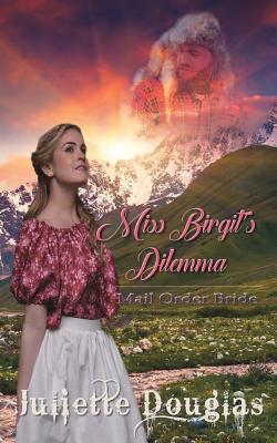 Miss Birgit's Dilemma