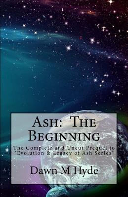 Ash: The Beginning
