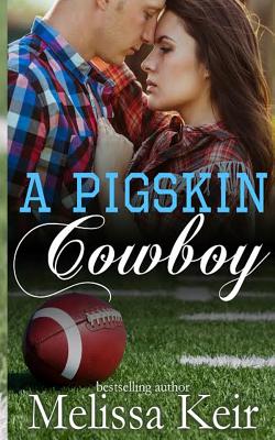 A Pigskin Cowboy