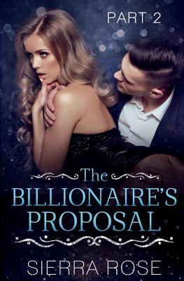 The Billionaire's Proposal