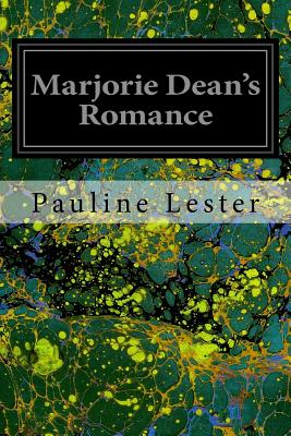 Marjorie Dean's Romance