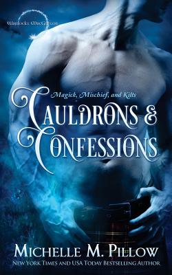 Cauldrons and Confessions