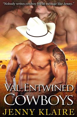 Val-Entwined Cowboys