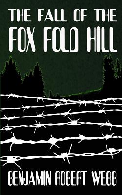 The Fall of the Fox Fold Hill Book 2