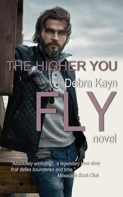 The Higher You Fly