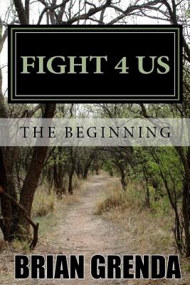 Fight 4 Us: The Beginning