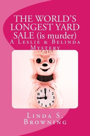 The World's Longest Yard Sale  (Is Murder)