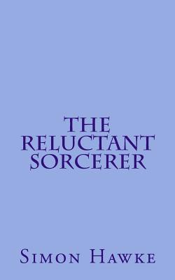The Reluctant Sorcerer