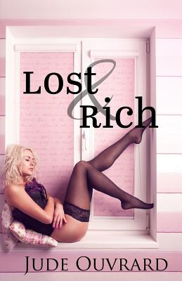 Lost & Rich