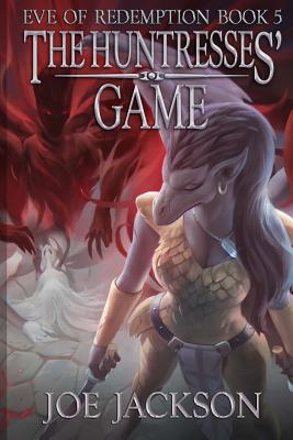 The Huntresses' Game