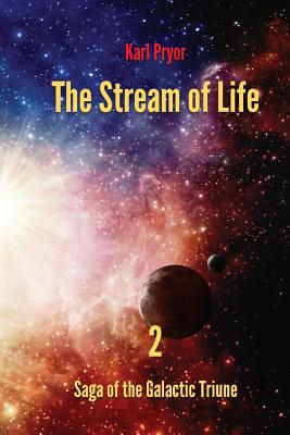 The Stream of Life