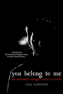 You Belong to Me