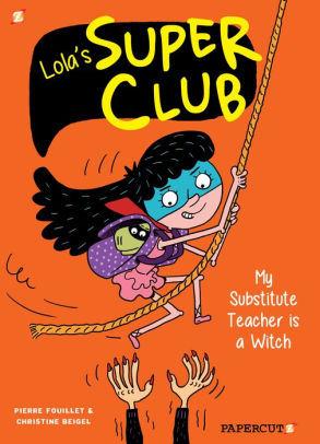 My Substitute Teacher is a Witch