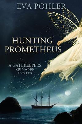 Hunting Prometheus