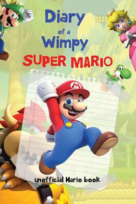 Diary of a Wimpy Super Mario