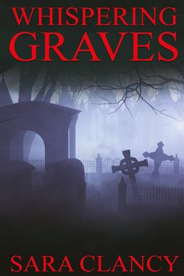 Whispering Graves