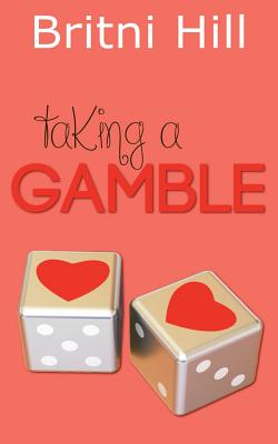 Taking a Gamble