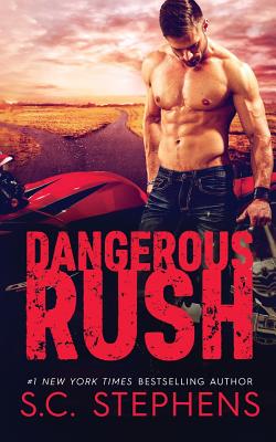 Dangerous Rush