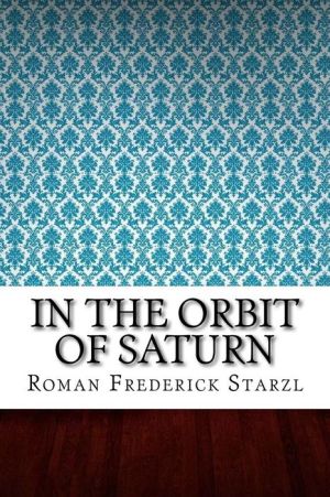 In the Orbit of Saturn
