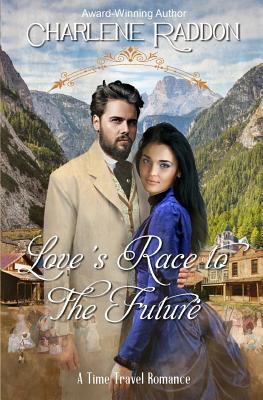 Love's Race to the Future