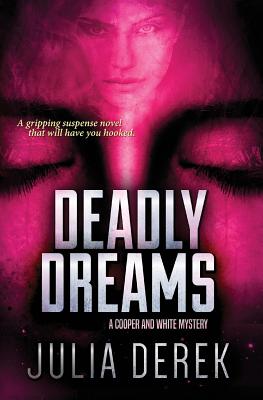 Deadly Dreams