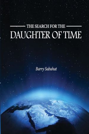 The Search for the Daughter of Time