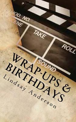 Wrap-Ups & Birthdays