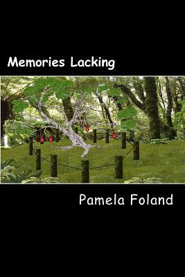 Memories Lacking