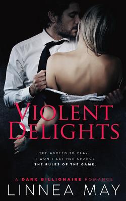 Violent Delights