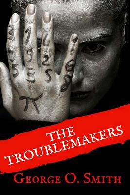 The Troublemakers