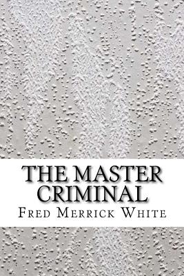 The Master Criminal