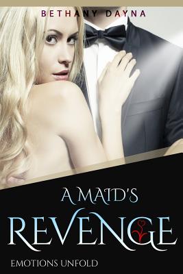 A Maid's Revenge