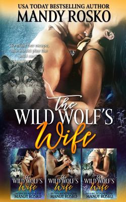 The Wild Wolf's Wife