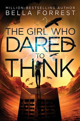 The Girl Who Dared to Think