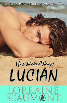 His Wicked Ways: Lucian