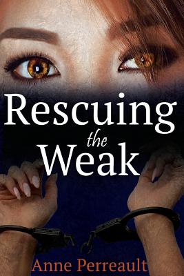 Rescuing the Weak