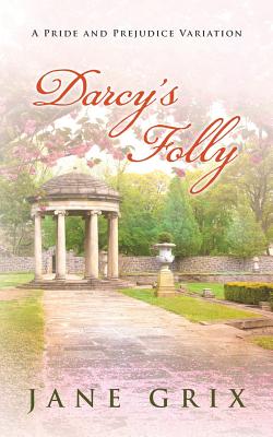 Darcy's Folly