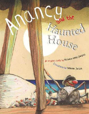 Anancy and the Haunted House