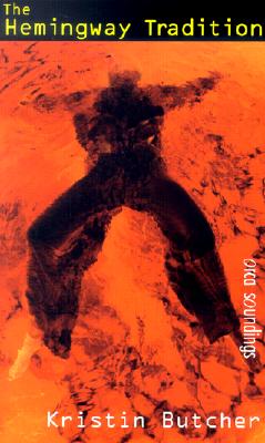 The Hemingway Tradition