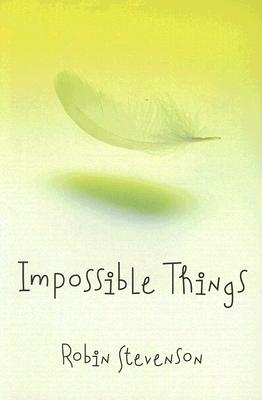 Impossible Things