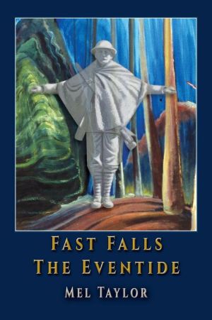 Fast Falls the Eventide