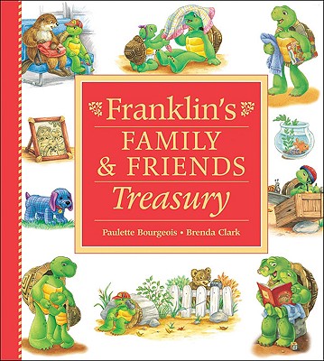 Franklin's Family and Friends Treasury