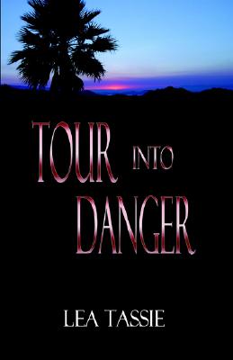 Tour Into Danger