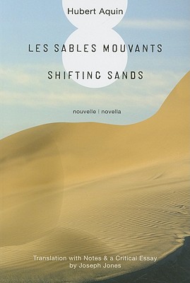 Les Sables Mouvants // Shifting Sands
