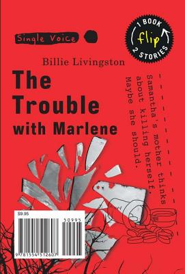 The Trouble with Marlene