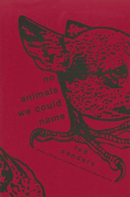 No Animals We Could Name: Stories