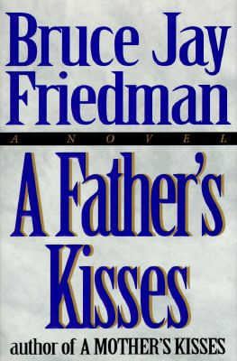 A Father's Kisses