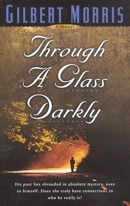 Through a Glass Darkly