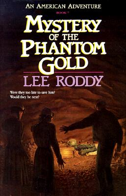 Mystery of the Phantom Gold