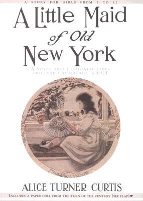 Little Maid of Old New York